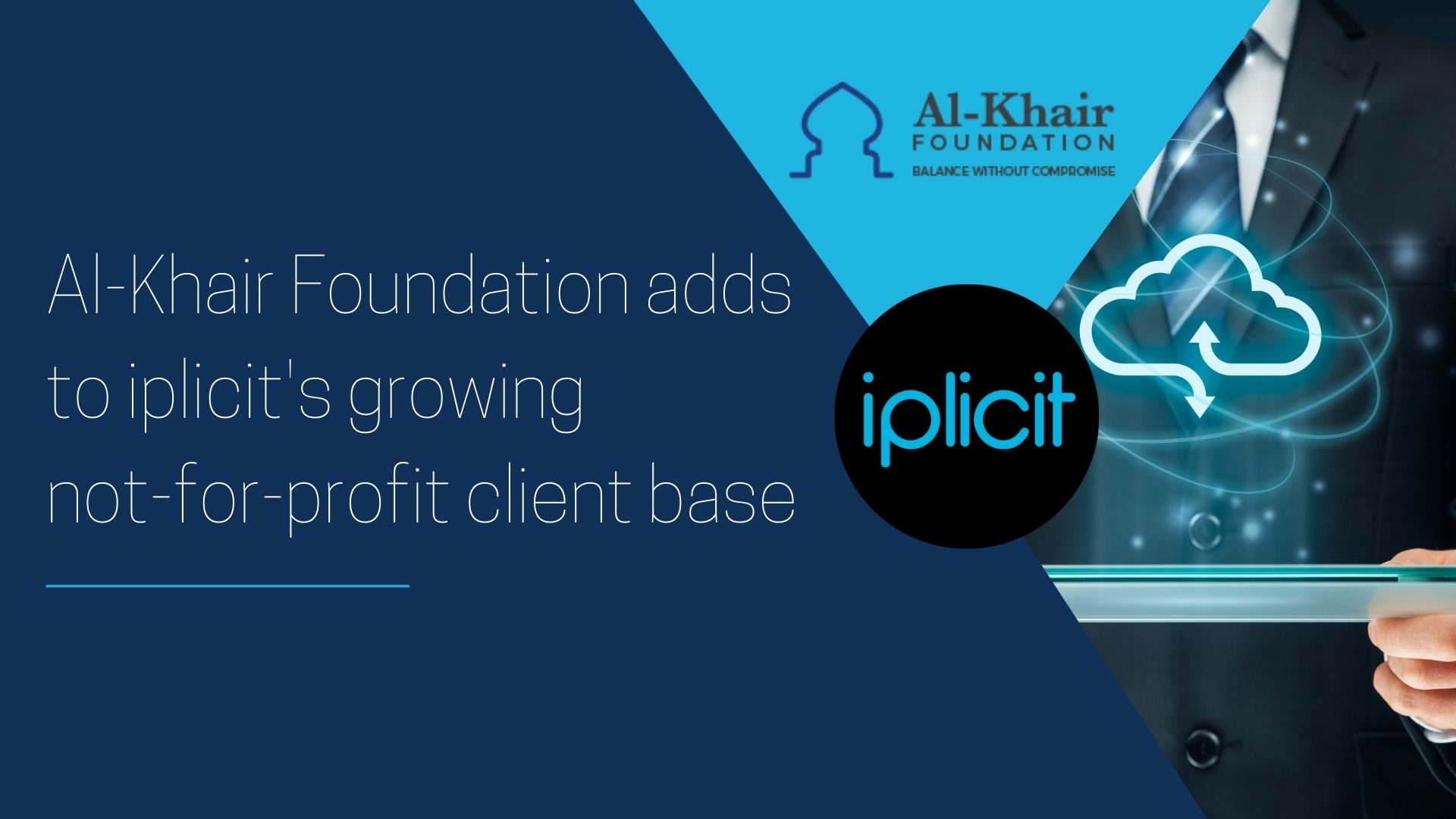 Al-Khair Foundation selects iplicit as its accounting software provider