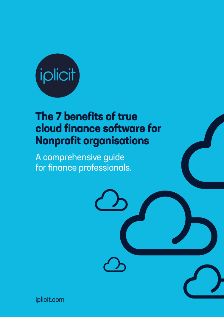 Guide - 7 Benefits of True Cloud Finance Software for Non-Profit Organisations